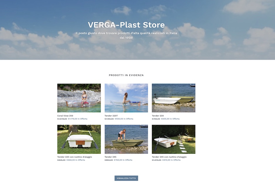 È online VERGA-Plast Store e le barche puoi averle via web. Sono pure scontate!