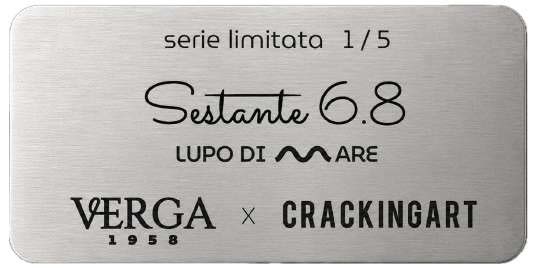 Targhetta numerata del Verga Sestante 6.8 Lupo di Mare Cracking Art
